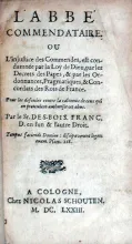 L'Abbé Commendataire. Ou L'injustice des Commendes, est condamnée (I)