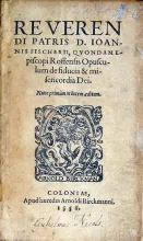 Opusculum de fiducia & misericordia Dei. Nunc primùm in lucem aeditum