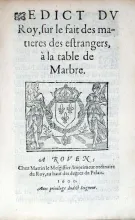 Edict Dv Roy, sur le fait des matieres des estrangers...