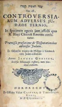 עמר ראשית קצירי Hoc est, Controversiarum Adversus Judaeos Ternio...