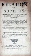Relation des Societez Etablies En Angleterre & en Irlande, pour la Reformation des Moeurs