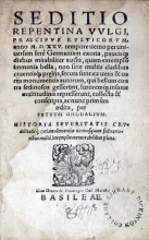 Seditio Repentina Vvlgi, Praecipvè Rvsticorvm, anno M.D.XXV. tempore...