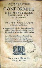 L'Introdvction av traite de la Conformite Des Merveilles Anciennes...
