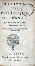 Traitté De La Politique De France..augmenté d'une Seconde Partie