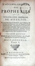 L'Accomplissement des Propheties ou la Delivrance Prochaine De L'Eglise