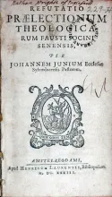 Refutatio Praelectionum Theologicarum Fausti Socini Senensis