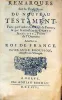 Remarques Sur la Traduction Du Nouveau Testament, Faite par l'ordre...